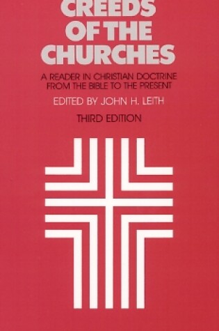 Cover of Creeds of the Churches, Third Edition