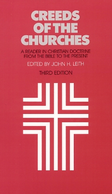 Book cover for Creeds of the Churches, Third Edition