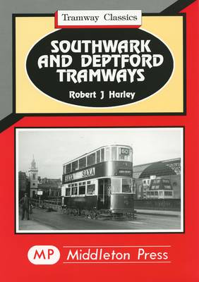 Cover of Southwark and Deptford Tramways