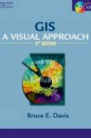 Cover of GIS : A Visual Approach