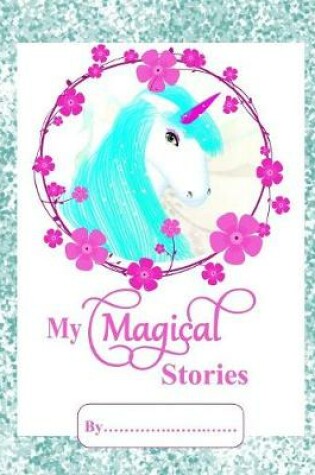 Cover of My Magical Stories