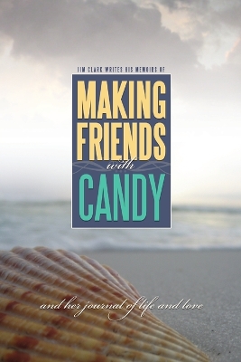Book cover for Making Friends with Candy