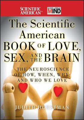 Cover of The Scientific American Book of Love, Sex and the Brain