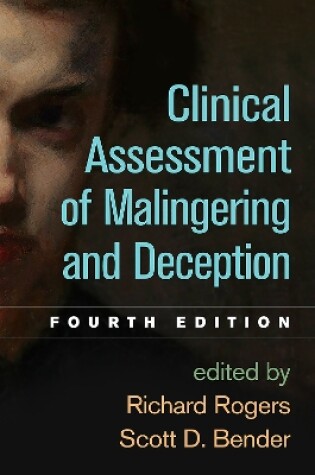 Cover of Clinical Assessment of Malingering and Deception, Fourth Edition