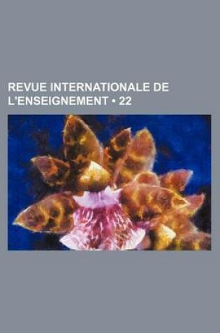 Cover of Revue Internationale de L'Enseignement (22 )