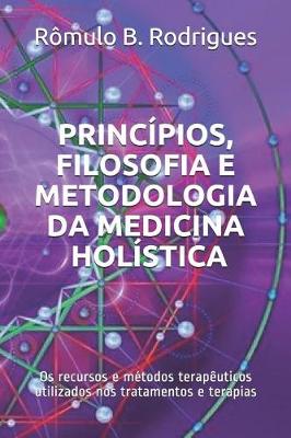 Book cover for Princípios, filosofia e metodologia da Medicina Holística