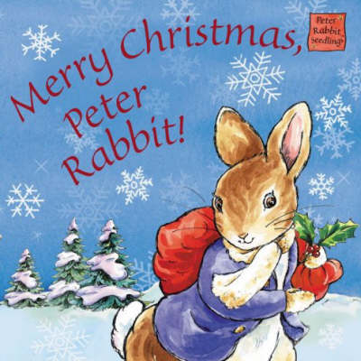 Book cover for Peter Rabbit Seedlings: Merry Christmas, Peter Rabbit