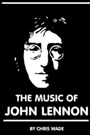 Cover of The Music of John Lennon