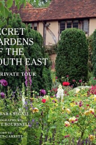 Cover of The Secret Gardens of the South East