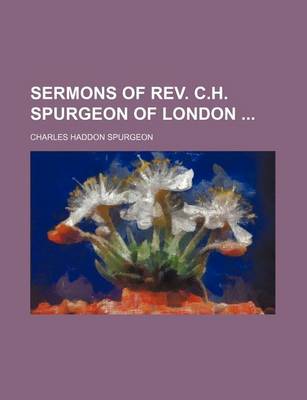 Book cover for Sermons of REV. C.H. Spurgeon of London (Volume 2)