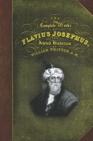 Cover of The Complete Works of Flavius Josephus