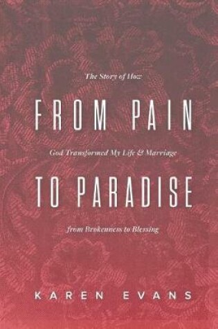 Cover of From Pain to Paradise