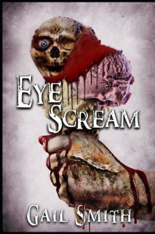 Cover of Eye Scream