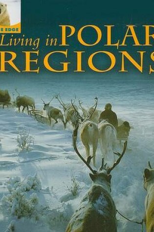 Cover of Living in Polar Regions