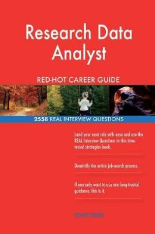 Cover of Research Data Analyst RED-HOT Career Guide; 2558 REAL Interview Questions