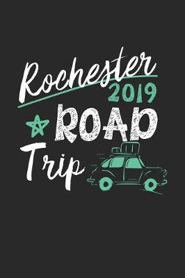 Book cover for Rochester Road Trip 2019