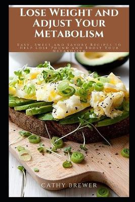 Book cover for Lose Weight and Adjust Your Metabolism