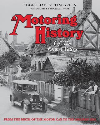 Book cover for A Motoring History of the Kennet Valley