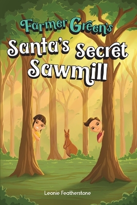 Book cover for Santa's Secret Sawmill