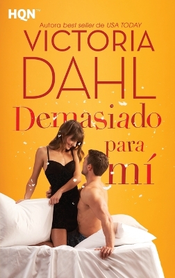 Book cover for Demasiado para mí