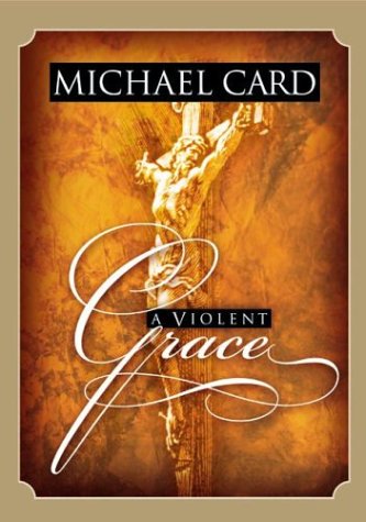 Book cover for A Violent Grace