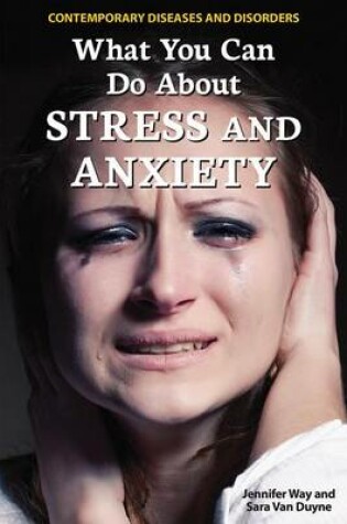 Cover of What You Can Do about Stress and Anxiety