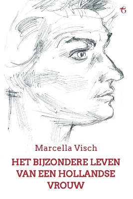 Cover of Het bijzondere leven van een Hollandse vrouw