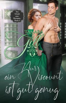 Book cover for Nur ein Viscount ist gut genug