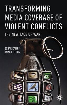 Book cover for Transforming Media Coverage of Violent Conflicts