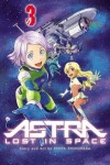 Book cover for Astra Lost in Space, Vol. 3