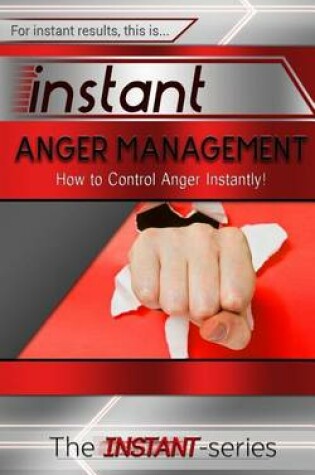 Cover of Instant Anger Management