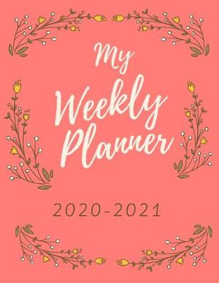 Book cover for 2020-2021 Weekly Planner