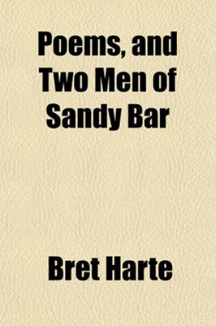 Cover of Poems, and Two Men of Sandy Bar