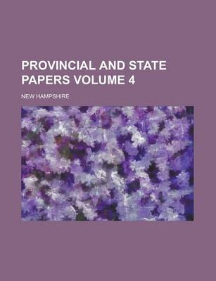 Book cover for Provincial and State Papers Volume 4