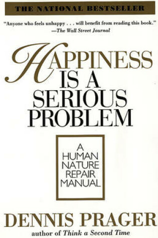 Cover of Happiness Is a Serious Problem