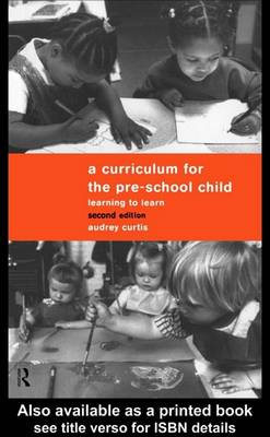 Book cover for A Curriculum for the Pre-School Child