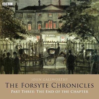 Book cover for The Forsyte Chronicles Part Three