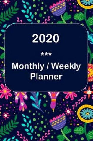 Cover of 2020 *** Monthly?Weekly Planner
