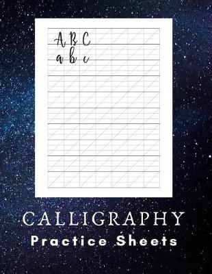 Book cover for CALLIGRAPHY Practice Sheets