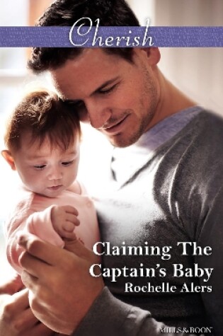 Cover of Claiming The Captain's Baby