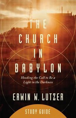 Book cover for Church in Babylon Study Guide, The