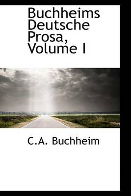 Book cover for Buchheims Deutsche Prosa, Volume I