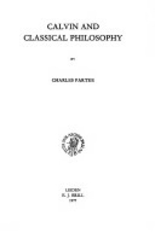 Cover of Calvin and Classical Philosophy