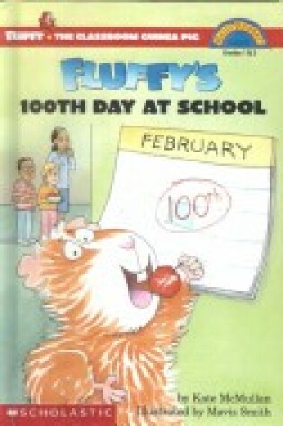 Cover of Fluffy's 100th Day at School