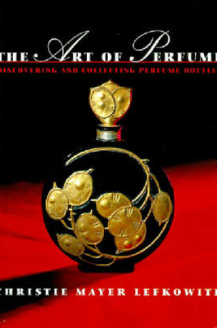 Cover of The Art of Perfume