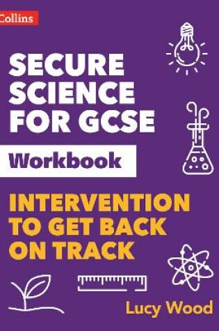 Cover of Secure Science for GCSE Workbook