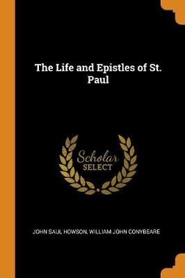 Book cover for The Life and Epistles of St. Paul