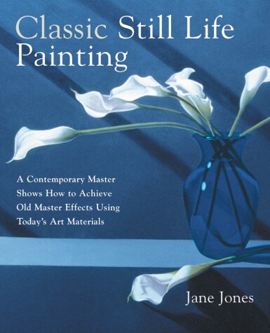 Book cover for Classic Still Life Painting