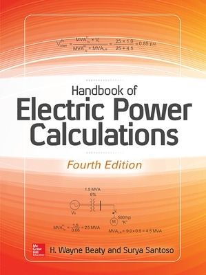 Book cover for Handbook of Electric Power Calculations, Fourth Edition