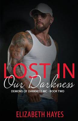 Cover of Lost In Our Darkness